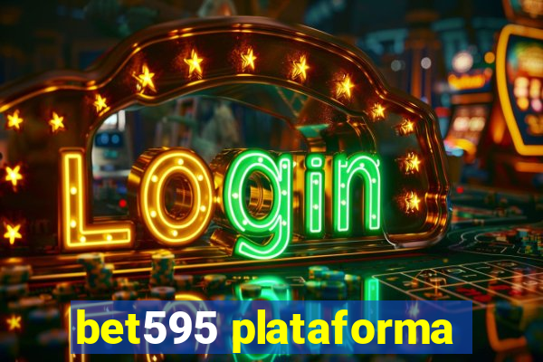 bet595 plataforma